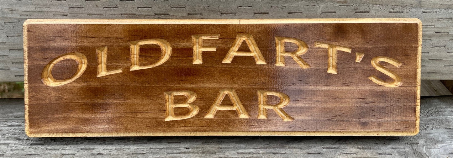 Old Fart's Bar Sign